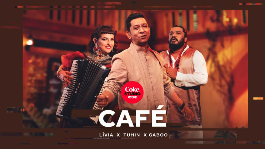 Coke Studio Bangla blends Bangla soul with Latin Jazz in 'Café'